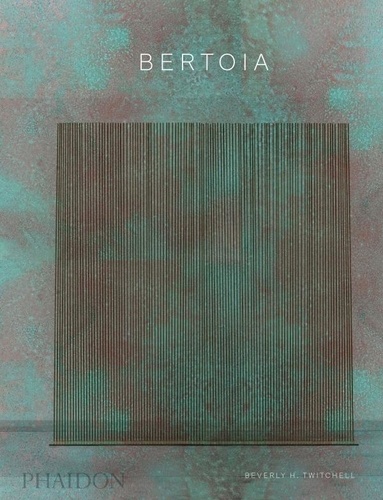 Bertoia. The Metalworker