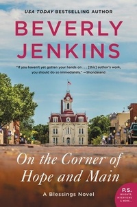 Beverly Jenkins - On the Corner of Hope and Main - A Blessings Novel.