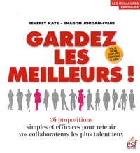 Gardez les meilleurs !