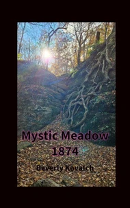 Mystic Meadow 1874
