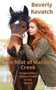 The Mist of Matson Creek
