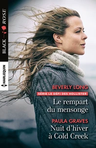 Le rempart du mensonge ; Nuit d'hiver à Cold Creek