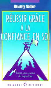 Réussir grâce à la confiance en soi