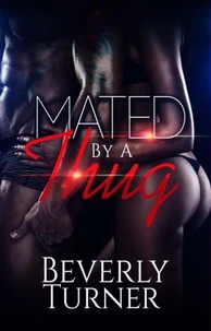 Mated By A Thug