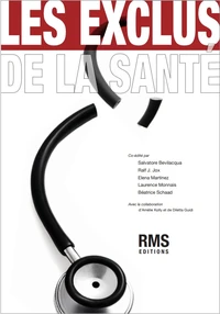 Les exclus de la santé