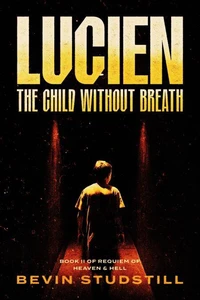 Lucien: The Child Without Breath