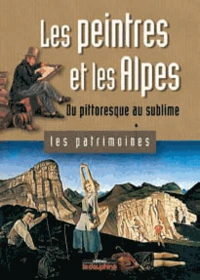 Les peintres et les Alpes