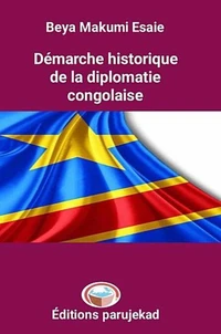 Démarche historique de la diplomatie congolaise