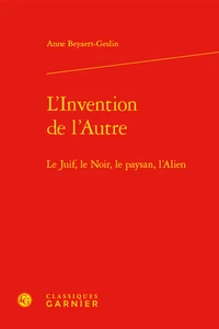 L'invention de l'autre