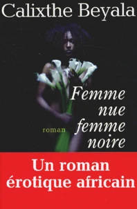 Femme Nue, Femme Noire