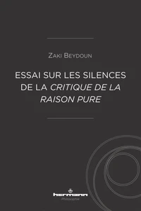 Essai sur les silences de la Critique de la raison pure