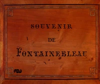 Souvenirs de Fontainebleau