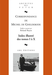 Index illustré Michel de Ghelderode