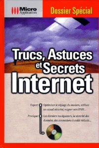 Trucs, astuces et secrets internet