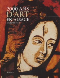 2000 ans d'art en Alsace