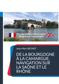 De Bourgogne à Camargue