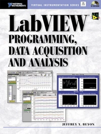 Labview Programming, Data Acquisition And Analysis. With Cd-Rom