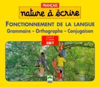 Français CM1 Fonctionnement de la langue.
