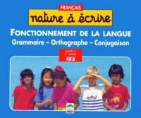 Francais Ce2 Fonctionnement De La Langue. Grammaire, Orthographe, Conjugaison