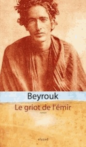  Beyrouk - Le griot de l'émir.