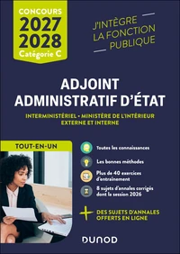 Concours Adjoint administratif d'Etat interministériel - Ministère de l'intérieur externe et interne Catégorie C