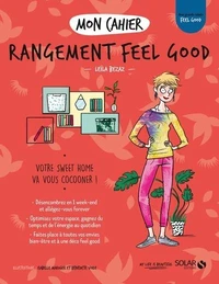 Mon cahier Rangement feel good