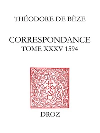 Correspondance de Théodore de Bèze