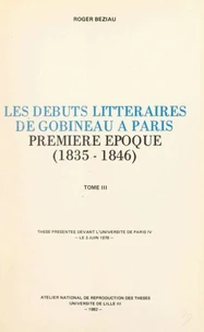 Les débuts littéraires de Gobineau à Paris, première époque : 1835-1846 (3)