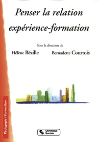 Penser la relation Expérience-Formation