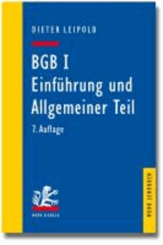 BGB I: Einführung und Allgemeiner Teil - Ein Lehrbuch mit Fällen und Kontrollfragen.