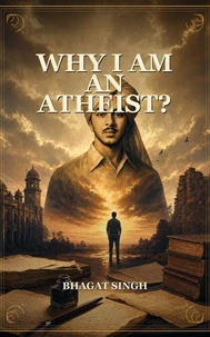 Why I am an atheist?