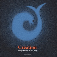 Bhajju Shyam et Gita Wolf - Création.