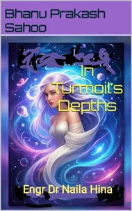 In Turmoil’s Depths