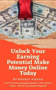 BHARAT NISHAD - Unlock Your Earning Potential Make Money Online Today.