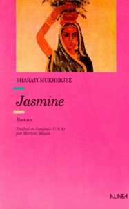 Bharati Mukherjee - Jasmine.