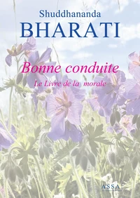 Bonne conduite, Aranool