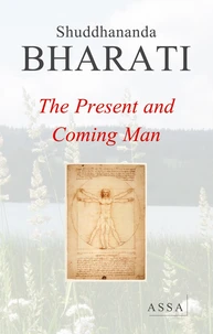 The Present and Coming Man