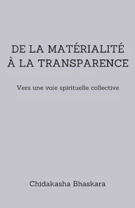 De la matérialité à la transparence