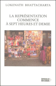 La Representation Commence A Sept Heures Et Demie