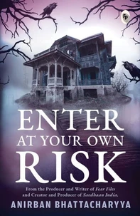 Enter At Your Own Risk