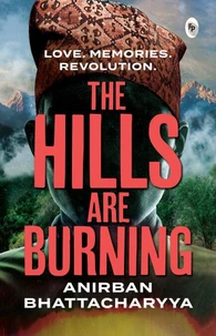 The Hills are Burning