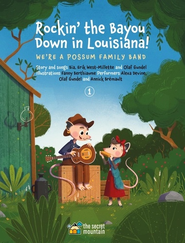 Bïa Krieger et Fanny Berthiaume - Rockin' the Bayou Down in Louisiana! - We're a Possum Family Band - 2.