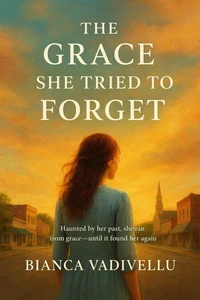 The Grace She Tried To Forget