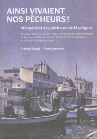 Ainsi vivaient nos pêcheurs !