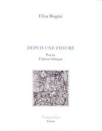 Depuis une fissure