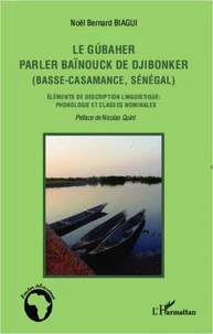 Le gúbaher, parler baïnouck de Djibonker (basse-Casamance, Sénégal)
