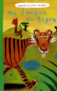 Ma Langue Au Tigre
