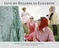 Bialobrzeski Peter - Give My Regards To Elizabeth.