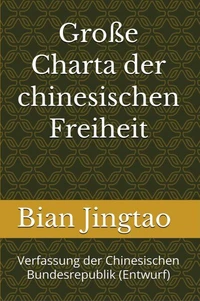 Große Charta der chinesischen Freiheit