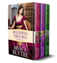 Bianca Blythe - Wedding Trouble (Books 4-6) - Wedding Trouble Collection, #2.